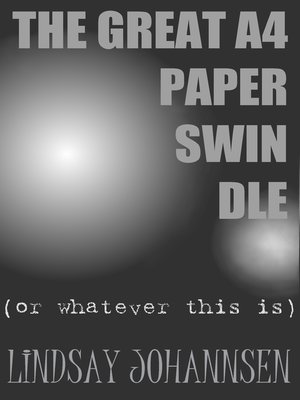 cover image of The Great A4 Paper Swindle